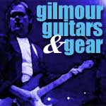 Gilmour Guitars and Gear